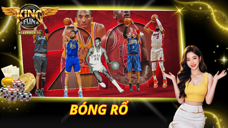 Cá Cược Bóng Rổ KingFun – NBA, EuroLeague & Kèo Tài Xỉu 2026