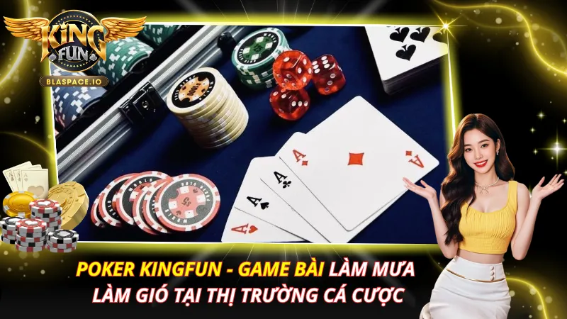 Poker KingFun – Texas Hold'em Casino Live, Giải Đấu & Chiến Thuật 2026